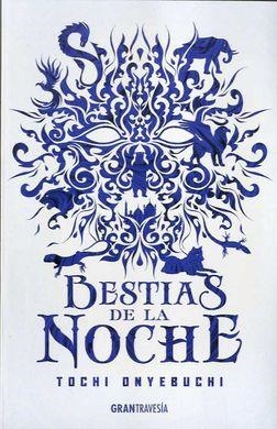 BESTIAS DE LA NOCHE | 9788494799723 | ONYEBUCHI, TOCHI | Llibreria La Gralla | Llibreria online de Granollers