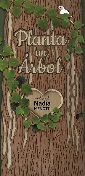 PLANTA UN ÁRBOL | 9788416427208 | MENOTTI, NADIA | Llibreria La Gralla | Librería online de Granollers