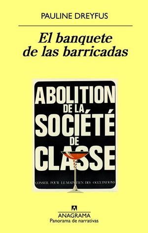 BANQUETE DE LAS BARRICADAS, EL | 9788433980083 | DREYFUS, PAULINE | Llibreria La Gralla | Librería online de Granollers