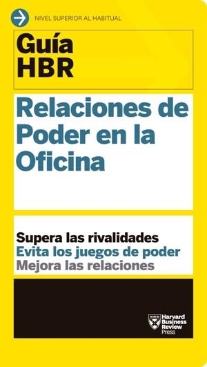 RELACIONES DE PODER EN LA OFICINA | 9788494562976 | DILLON, KAREN/BUSINESS REVIEW, HARVARD | Llibreria La Gralla | Llibreria online de Granollers