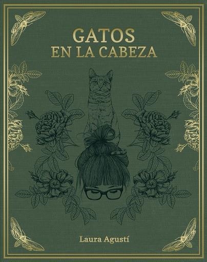 GATOS EN LA CABEZA | 9788416890415 | AGUSTÍ, LAURA | Llibreria La Gralla | Llibreria online de Granollers