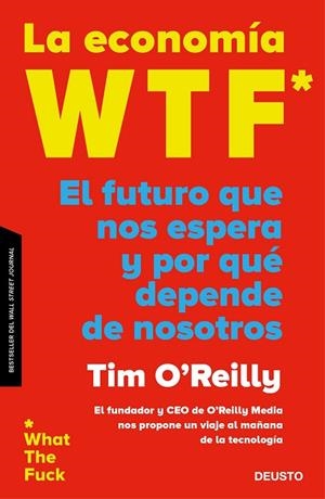 ECONOMÍA WTF, LA  | 9788423429325 | O'REILLY, TIMOTHY F. | Llibreria La Gralla | Librería online de Granollers