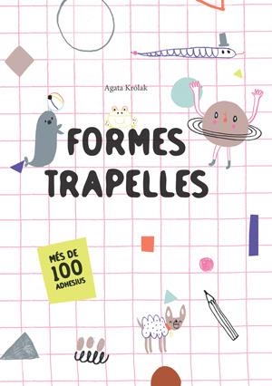 FORMES TRAPELLES  | 9788468256191 | KROLAK, AGATA | Llibreria La Gralla | Librería online de Granollers
