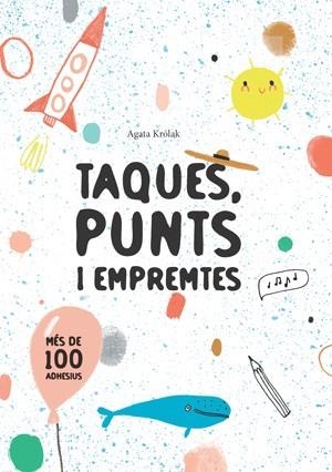TAQUES  PUNTS I EMPREMTES  | 9788468256214 | KROLAK, AGATA | Llibreria La Gralla | Librería online de Granollers