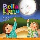 BELLA LLUNA ET SOMRIU... | 9788494834387 | ANGLÈS, FINA | Llibreria La Gralla | Llibreria online de Granollers