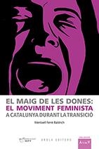 MAIG DE LES DONES, EL | 9788494785740 | FERRE BALDRICH, MERITXELL | Llibreria La Gralla | Llibreria online de Granollers