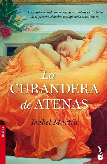 CURANDERA DE ATENAS, LA (BOOKET NOVELA 2387) | 9788484609421 | MARTIN, ISABEL | Llibreria La Gralla | Llibreria online de Granollers