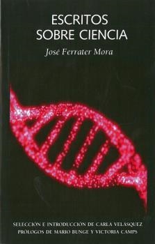 ESCRITOS SOBRE CIENCIA | 9788494674273 | FERRATER MORA, JOSÉ | Llibreria La Gralla | Llibreria online de Granollers