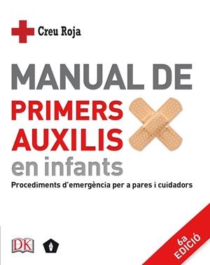 MANUAL DE PRIMERS AUXILIS EN INFANTS | 9788416407446 | CREU ROJA | Llibreria La Gralla | Librería online de Granollers