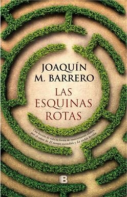 ESQUINAS ROTAS, LAS | 9788466663144 | BARRERO, JOAQUÍN M. | Llibreria La Gralla | Librería online de Granollers