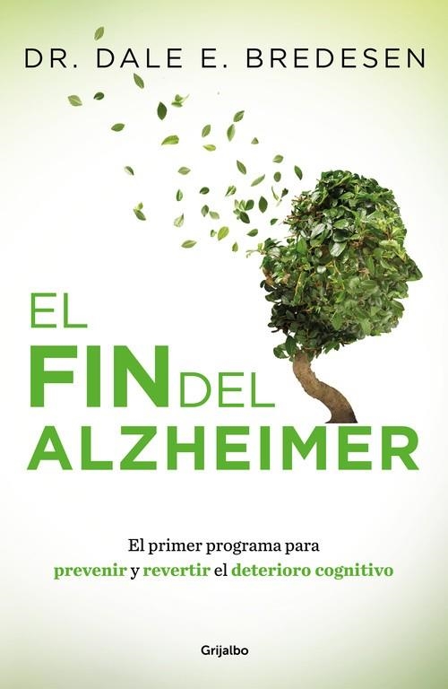 FIN DEL ALZHEIMER, EL | 9788425355882 | BREDESEN, DALE | Llibreria La Gralla | Llibreria online de Granollers