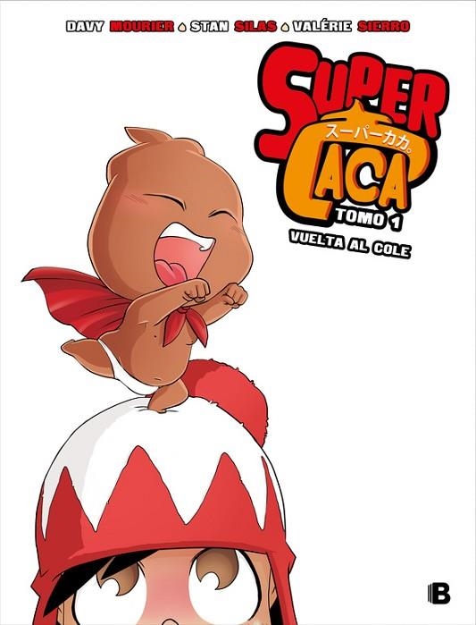 SUPER CACA 1 | 9788466663465 | SILAS, STAN/MOURIER, DAVY | Llibreria La Gralla | Librería online de Granollers