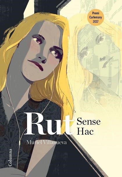 RUT SENSE HAC | 9788466423830 | VILLANUEVA, MURIEL | Llibreria La Gralla | Llibreria online de Granollers