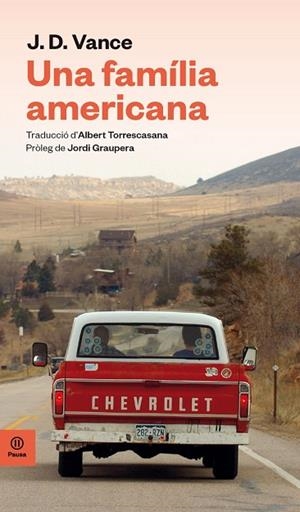 FAMÍLIA AMERICANA, UNA | 9788416915552 | VANCE, JAMES DAVID | Llibreria La Gralla | Librería online de Granollers