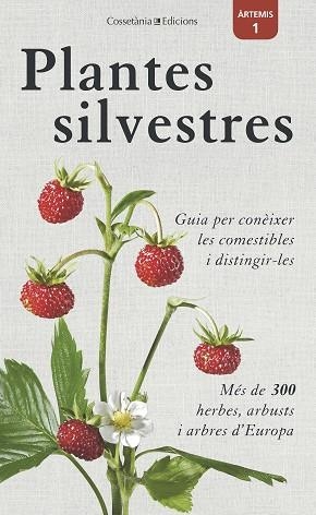 PLANTES SILVESTRES | 9788490346860 | VVAA | Llibreria La Gralla | Librería online de Granollers