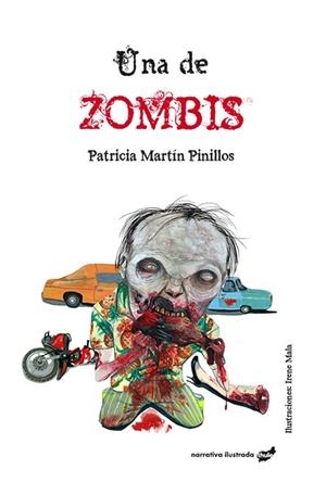 DE ZOMBIS, UNA  | 9788416817320 | MARTÍN PINILLOS, PATRICIA | Llibreria La Gralla | Llibreria online de Granollers