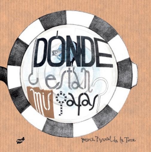 ¿DÓNDE ESTÁN MIS GAFAS? | 9788416817313 | PASCUAL DE LA TORRE, MARÍA | Llibreria La Gralla | Librería online de Granollers