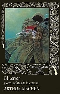 TERROR, EL  | 9788477028840 | MACHEN, ARTHUR | Llibreria La Gralla | Librería online de Granollers