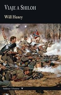 VIAJE A SHILOH | 9788477028864 | HENRY, WILL | Llibreria La Gralla | Llibreria online de Granollers