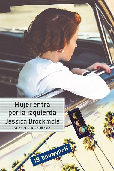 MUJER ENTRA POR LA IZQUIERDA | 9788490653937 | BROCKMOLE, JESSICA | Llibreria La Gralla | Librería online de Granollers