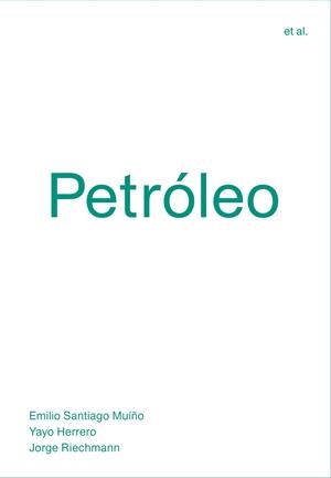 PETROLEO | 9788494717482 | VVAA | Llibreria La Gralla | Librería online de Granollers