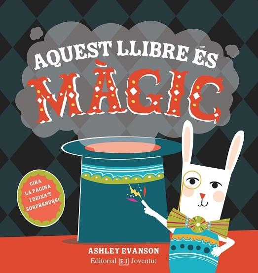 AQUEST LLIBRE ÉS MÀGIC | 9788426145246 | EVANSON, ASHLEY | Llibreria La Gralla | Librería online de Granollers