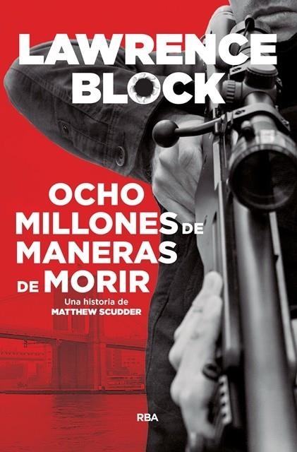 OCHO MILLONES DE MANERAS DE MORIR | 9788490568538 | BLOCK , LAWRENCE | Llibreria La Gralla | Llibreria online de Granollers
