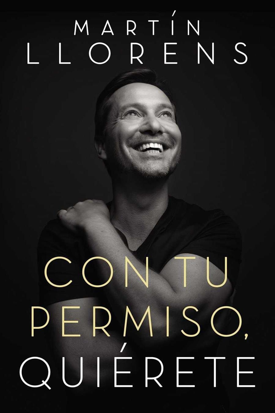 CON TU PERMISO: QUIERETE | 9780718092955 | LLORENS, MARTAIN | Llibreria La Gralla | Llibreria online de Granollers