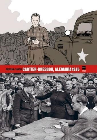 CARTIER-BRESSON. ALEMANIA 1945 | 9788494859700 | SAVOIA, SYLVAIN/ MORVAN, JEAN-DAVID | Llibreria La Gralla | Llibreria online de Granollers