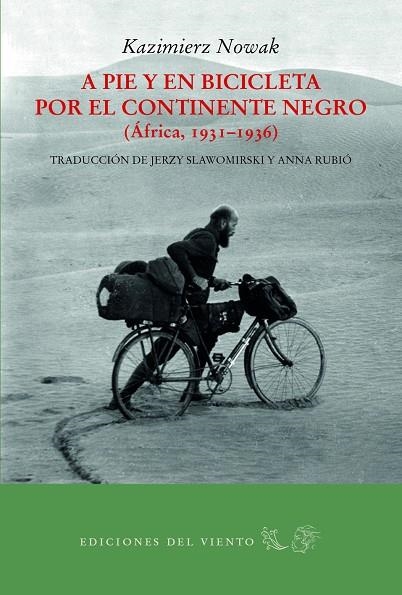 A PIE Y EN BICICLETA POR EL CONTINENTE NEGRO | 9788494815010 | NOWAK, KAZIMIER | Llibreria La Gralla | Llibreria online de Granollers