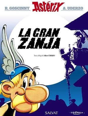 GRAN ZANJA, LA | 9788469602720 | UDERZO, ALBERT | Llibreria La Gralla | Librería online de Granollers