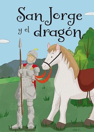 SAN JORGE Y EL DRAGÓN | 9788491451648 | EDICIONES OBELISCO | Llibreria La Gralla | Librería online de Granollers