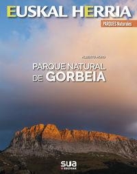 PARQUE NATURAL DEL GORBEIA | 9788482166674 | MURO, ALBERTO | Llibreria La Gralla | Llibreria online de Granollers