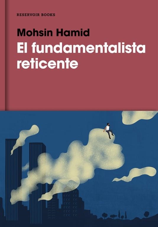 FUNDAMENTALISTA RETICENTE, EL  | 9788417125622 | HAMID, MOHSIN | Llibreria La Gralla | Llibreria online de Granollers