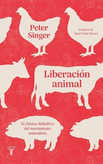 LIBERACIÓN ANIMAL | 9788430619900 | SINGER, PETER | Llibreria La Gralla | Llibreria online de Granollers