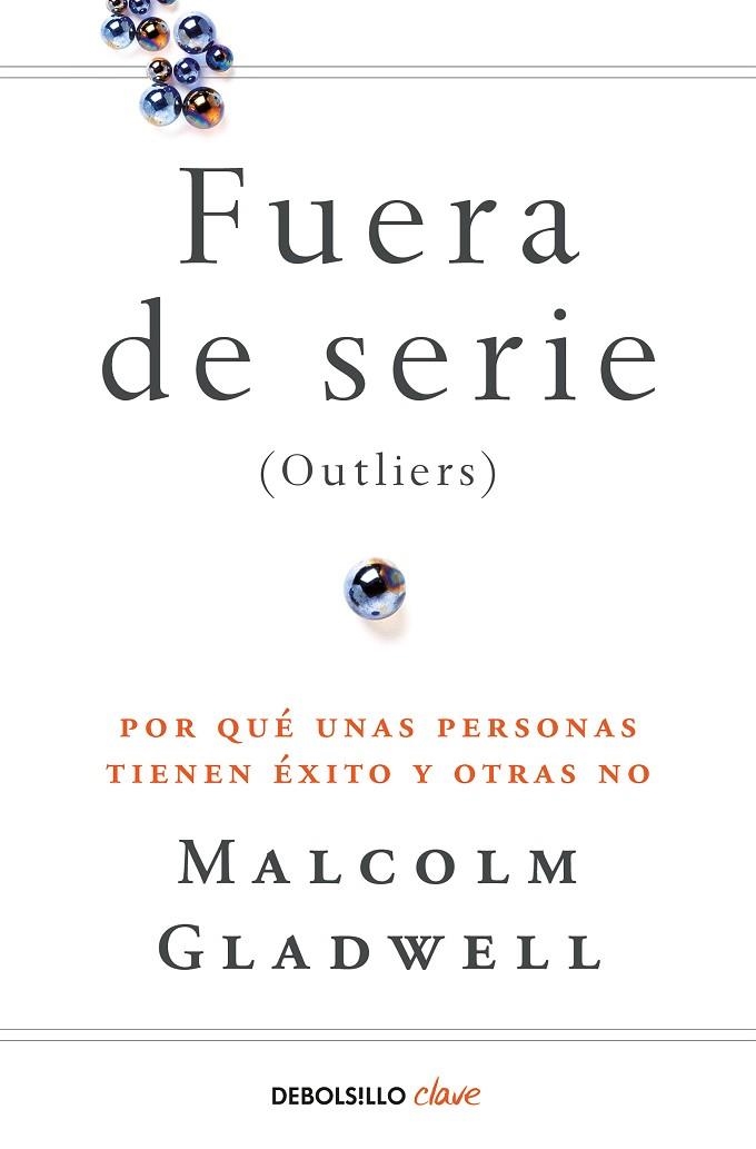 FUERA DE SERIE | 9788466342438 | GLADWELL, MALCOLM | Llibreria La Gralla | Llibreria online de Granollers