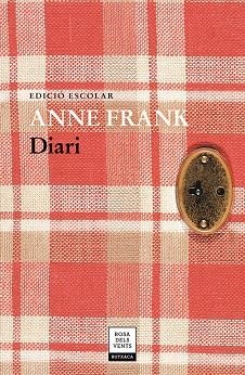 DIARI D'ANNE FRANK EDICIÓ ESCOLAR | 9788417444051 | FRANK, ANNA | Llibreria La Gralla | Llibreria online de Granollers