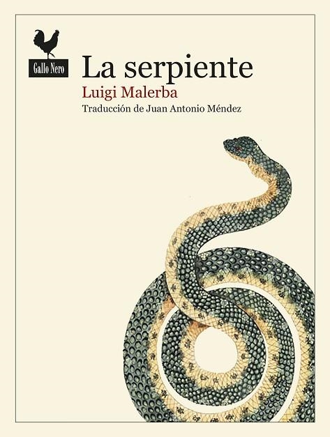 SERPIENTE, LA  | 9788416529636 | MALERBA, LUIGI | Llibreria La Gralla | Llibreria online de Granollers