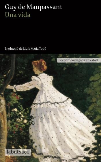 VIDA, UNA (LABUTXACA) | 9788499303543 | MAUPASSANT, GUY DE | Llibreria La Gralla | Librería online de Granollers