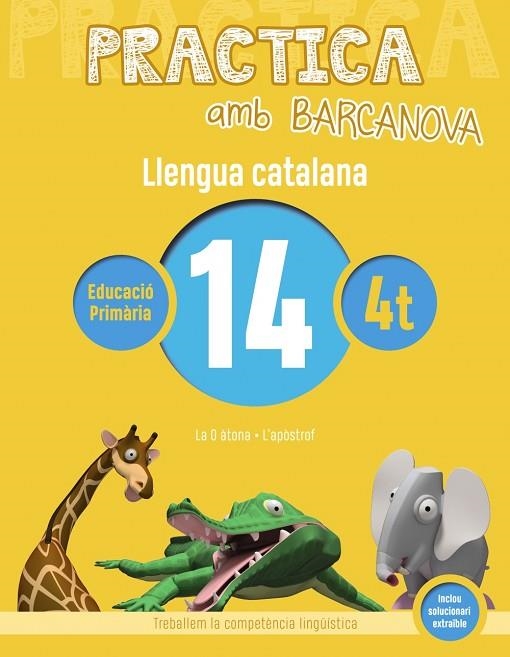 Q. PRACTICA LLENGUA CATALANA 14 4T PRIMARIA | 9788448945152 | Llibreria La Gralla | Llibreria online de Granollers