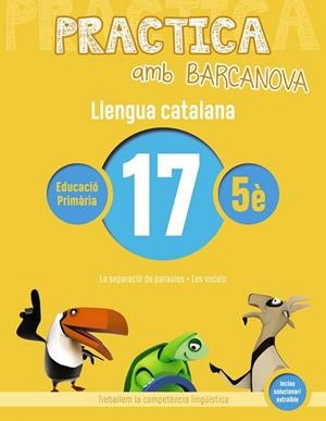 Q. PRACTICA LLENGUA CATALANA 17 5E PRIMARIA | 9788448945183 | Llibreria La Gralla | Llibreria online de Granollers