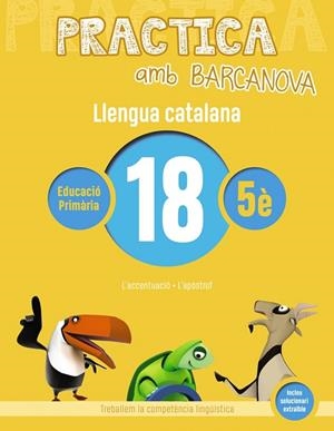 Q. PRACTICA LLENGUA CATALANA 18 5E PRIMARIA | 9788448945190 | Llibreria La Gralla | Llibreria online de Granollers