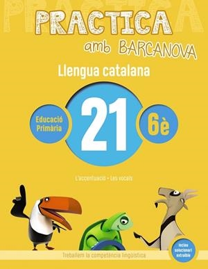 Q. PRACTICA  LLENGUA CATALANA 21 6E PRIMARIA | 9788448945220 | Llibreria La Gralla | Llibreria online de Granollers