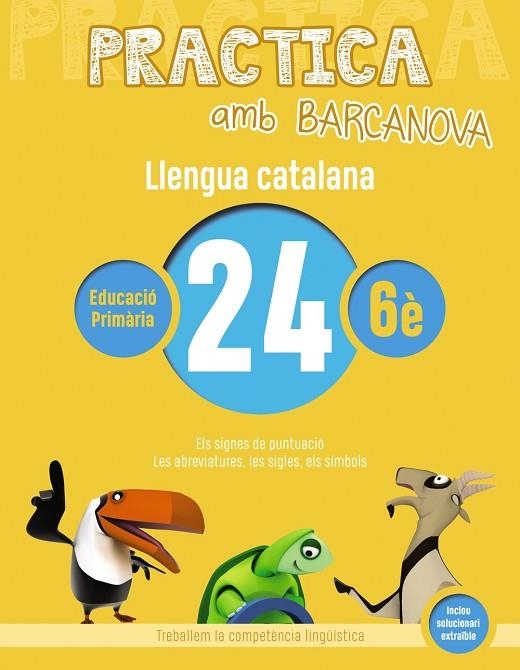 Q. PRACTICA LLENGUA CATALANA 24 6E PRIMARIA | 9788448945251 | Llibreria La Gralla | Llibreria online de Granollers