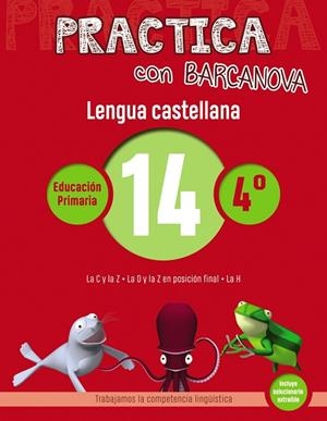 C. PRACTICA LENGUA CASTELLANA 14 4 PRIMARIA | 9788448945398 | CAMPS, MONTSE/SERRA, LLUÏSA | Llibreria La Gralla | Llibreria online de Granollers