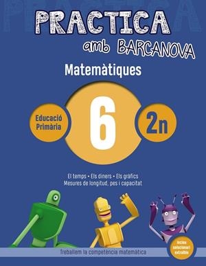 Q. PRACTICA MATEMÀTIQUES 6 2N PRIMARIA | 9788448945558 | ACHÓN, JORDI/UTGÉS, JOSEP MARIA | Llibreria La Gralla | Llibreria online de Granollers