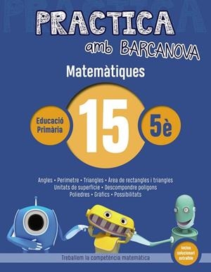 Q. PRACTICA MATEMÀTIQUES 15 5E PRIMARIA | 9788448945640 | Llibreria La Gralla | Llibreria online de Granollers