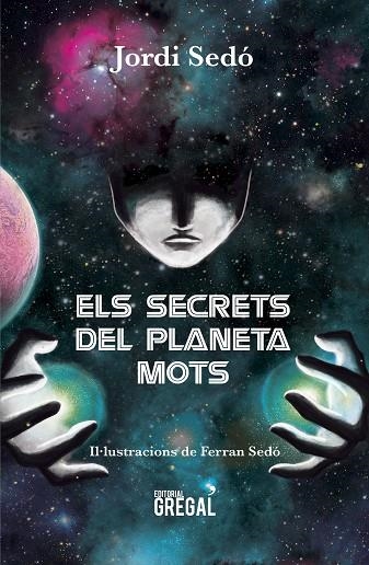 SECRETS DEL PLANETA MOTS, ELS | 9788494675881 | SEDO, JORDI | Llibreria La Gralla | Librería online de Granollers