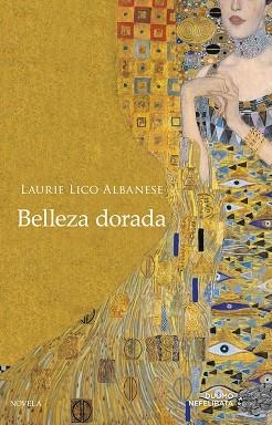 BELLEZA DORADA | 9788417128036 | LICO ALBANESE, LAURIE | Llibreria La Gralla | Librería online de Granollers