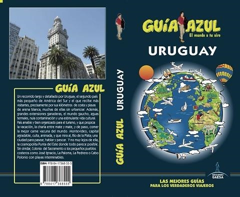 URUGUAY GUIA AZUL 2018 | 9788417368555 | MONREAL, MANUEL/GARCÍA, JESÚS | Llibreria La Gralla | Librería online de Granollers